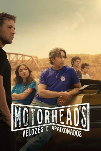 Assistir Motorheads: Velozes e Apaixonados online